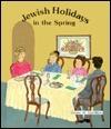 Jewish Holidays in the Spring