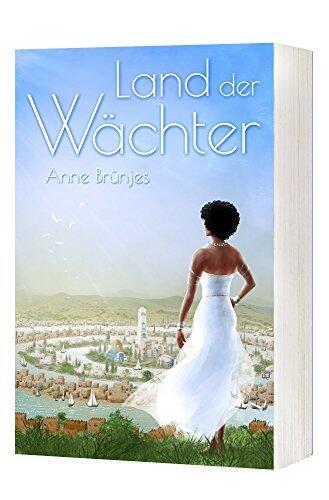 Land der Wächter Gesamtausgabe (Land der Wächter Trilogie)