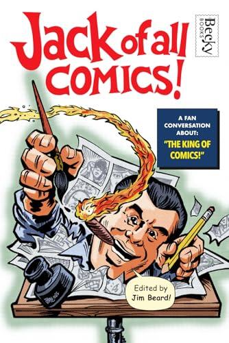 Jack of All Comics!: A Fan Conversation About the King of Comics