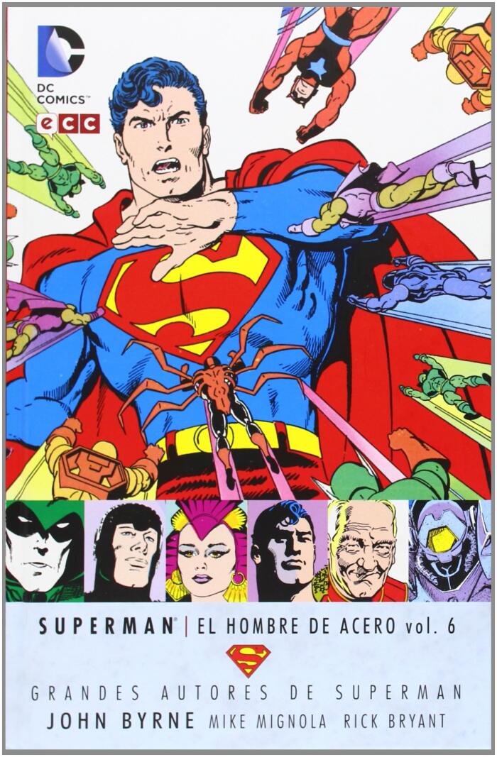 Grandes Autores de Superman: John Byrne - Superman: El hombre de acero vol. 6
