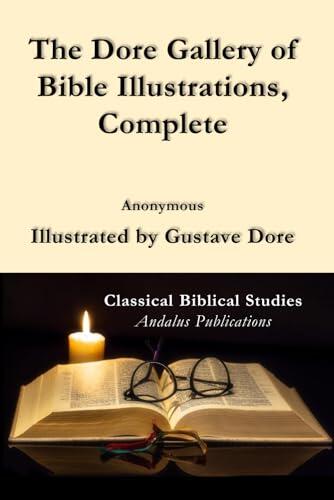The Dore Gallery of Bible Illustrations, Complete