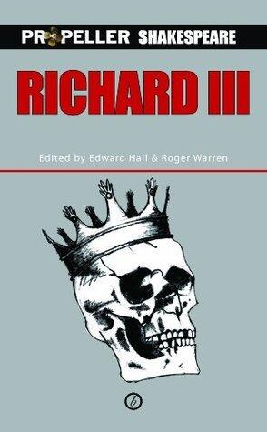Richard III: Propeller Shakespeare