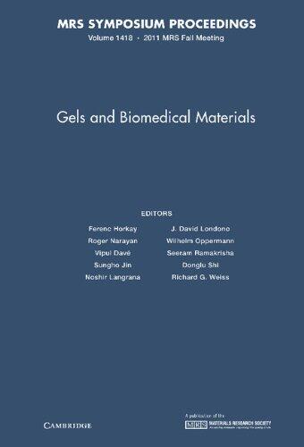 Gels and Biomedical Materials (Volume 1418)