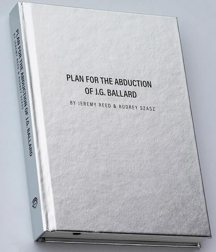 Plan for the Abduction of J.G. Ballard