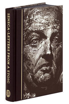 Letters From A Stoic And Three Dialogues