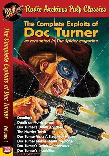 The Complete Exploits of Doc Turner ,Volume 1