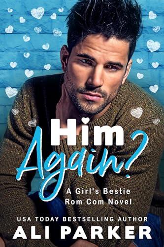 Him Again?