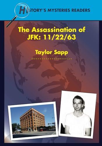 The Assassination of JFK: 11/22/63