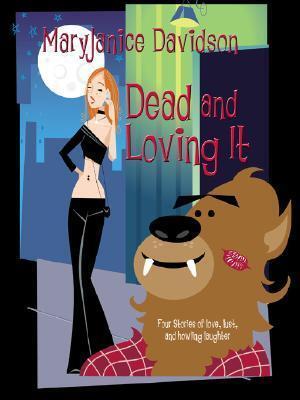 Dead And Loving It
