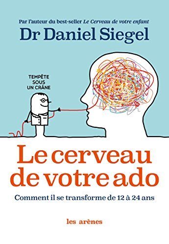 Le Cerveau de votre ado (AR.EDUCATION)