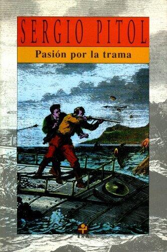 Pasión por la trama (Poesia Planeta)
