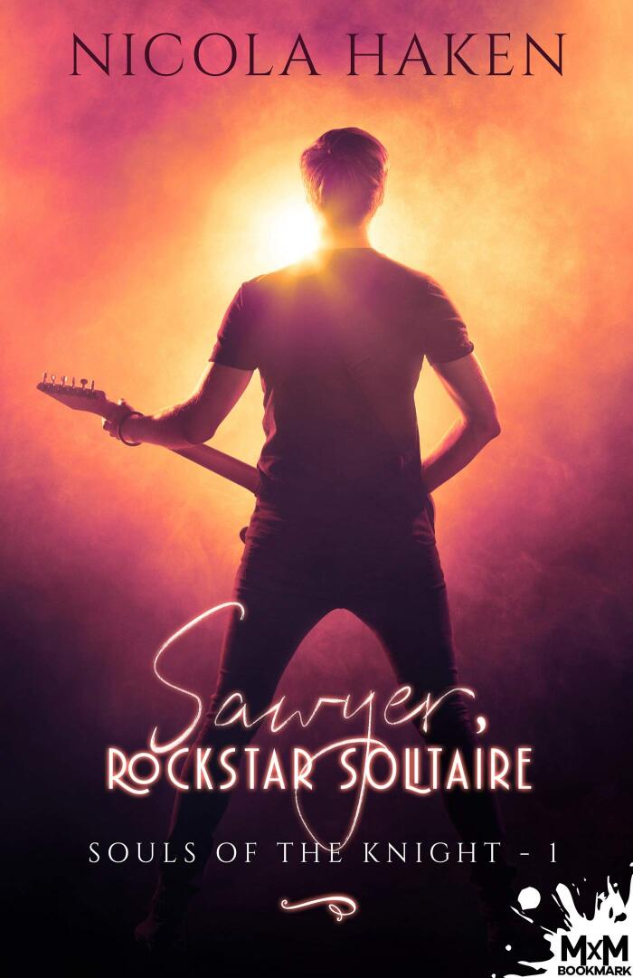 Sawyer, rockstar solitaire: Souls of the Knight, T1