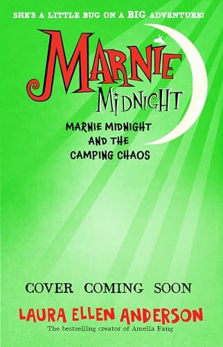 Marnie Midnight and the camping chaos