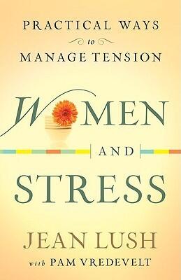 Women and Stress: Practical Ways to Manage Tension