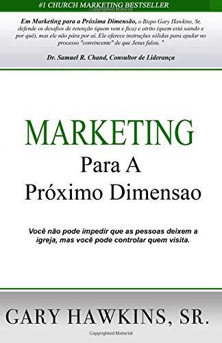 Marketing Para A Proxima Dimensao