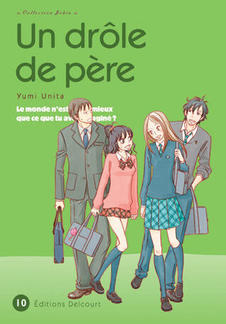 Un drôle de père, Tome 10