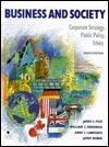 Business and Society: Corporate Strategy, Public Policy, Ethics