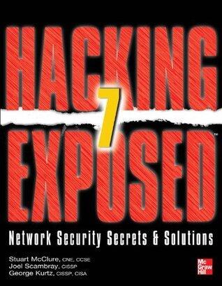 Hacking Exposed 7 : Network Security Secrets & Solutions