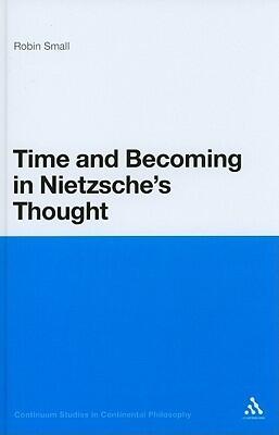Time and Becoming in Nietzsche's Thought