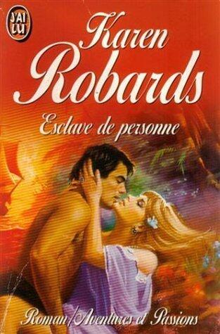 Esclave de personne