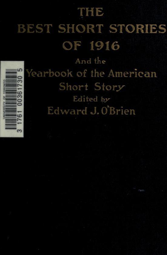 The Best Short Stories of 1916 and the Yearbook of the American Short Story