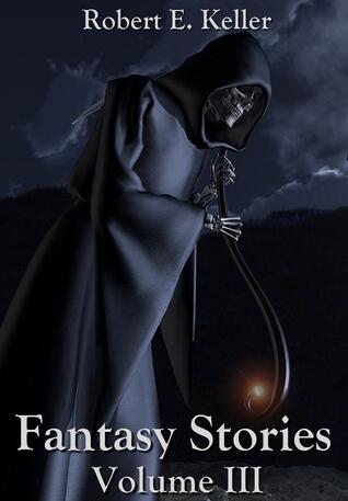 Fantasy Stories, Volume III