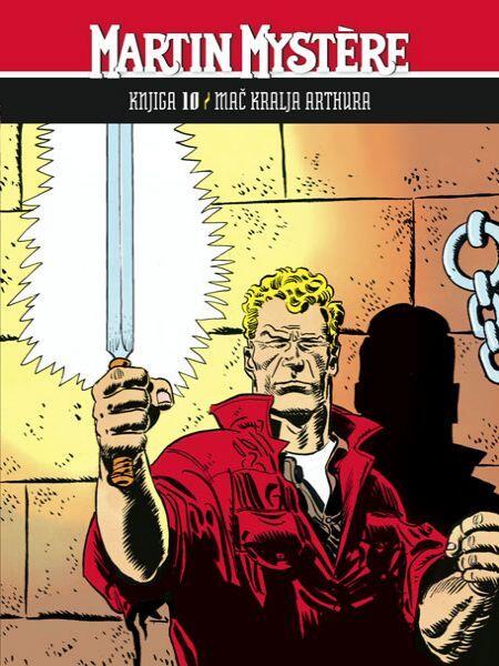 Martin Mystère knjiga 10: Mač kralja Arthura