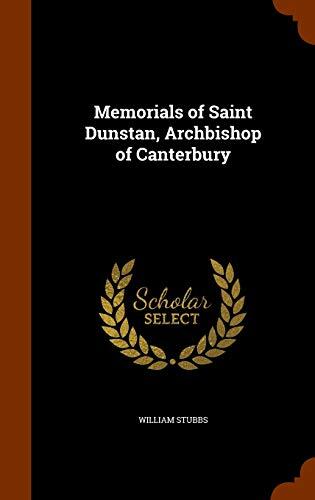 Memorials of Saint Dunstan, Archbishop of Canterbury