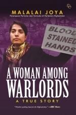 A Woman Among Warlords: A True Story