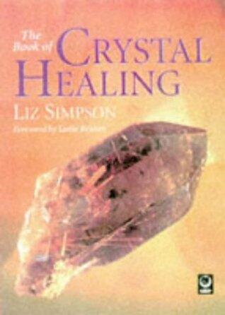 The Book of Crystal Healing