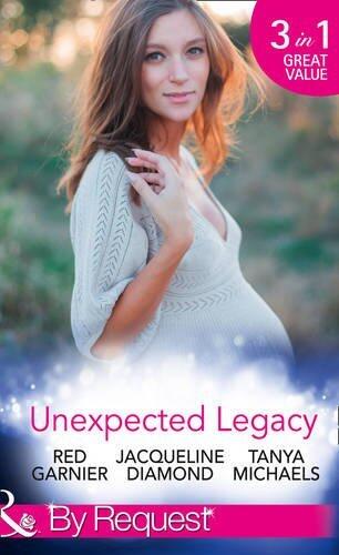 Unexpected Legacy: Once Pregnant, Twice Shy / a Baby for the Doctor (Safe Harbor Medical, Book 13) / Her Secret, His Baby