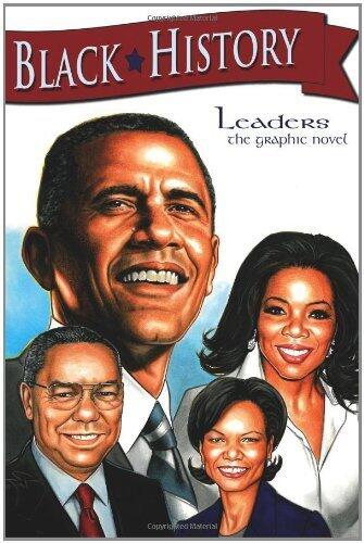 Black History Leaders: A Graphic Novel by CW Cooke