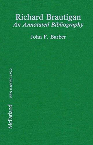Richard Brautigan: An Annotated Bibliography