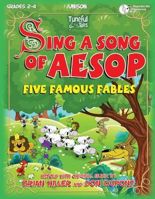 Sing a Song of Aesop: Five Famous Fables