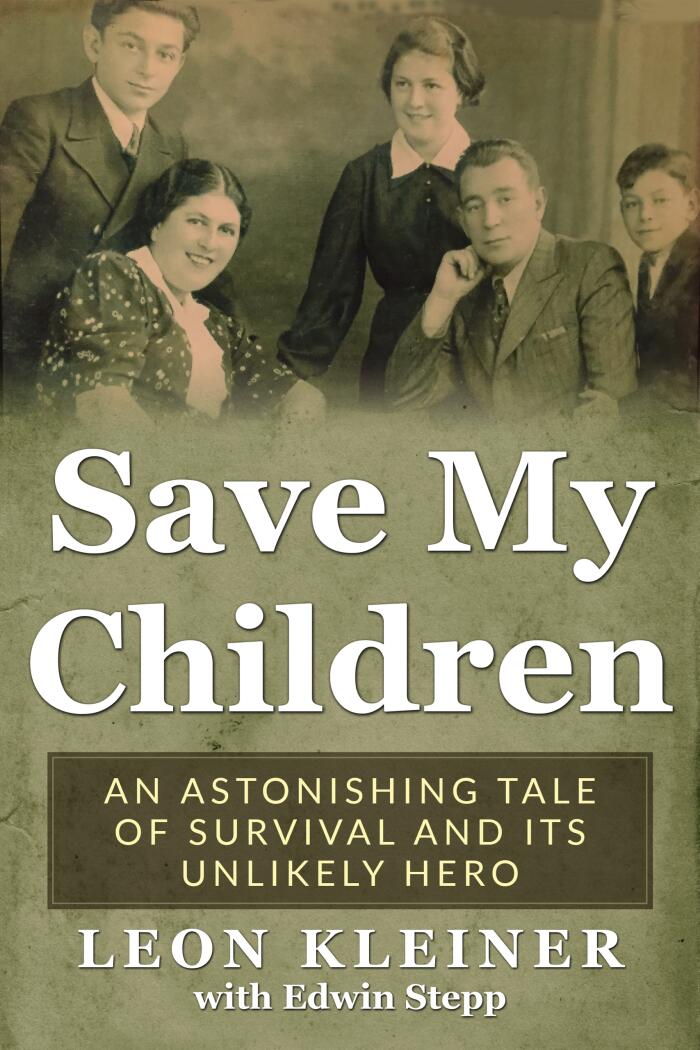 Save my Children. An Astonishing Tale of Survival and its Unlikely Hero