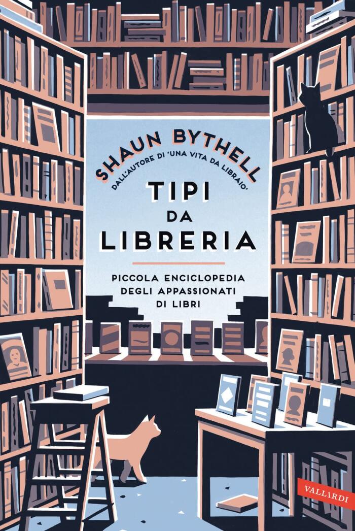 Tipi da libreria: Piccola enciclopedia degli appassionati di libri