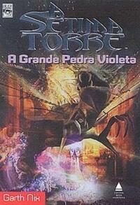 A Grande Pedra Violeta