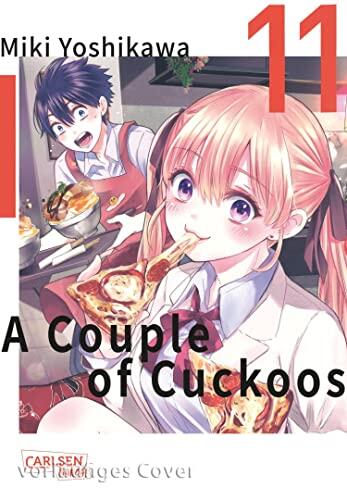 A Couple of Cuckoos 11: Lustiger Shonen-Manga um eine romantische Verwirrung der besonderen Art!