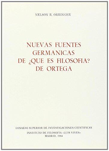 Nuevas fuentes germánicas de ¿Qué es Filosofía? de Ortega