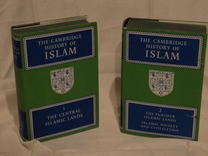 The Cambridge History of Islam: Volume 1, The Central Islamic Lands