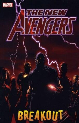 The New Avengers, Vol. 1: Breakout