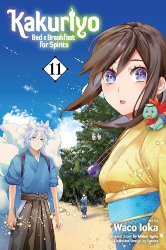 Kakuriyo: Bed & Breakfast for Spirits, Vol. 11