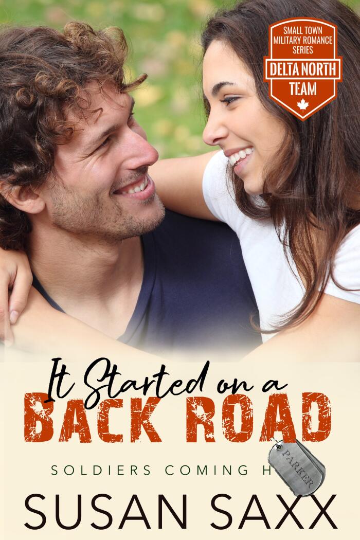 It Started on a Back Road: Small Town Military Romance