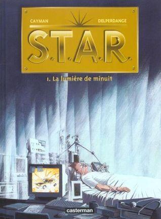 S.T.A.R._1. La lumière de minuit