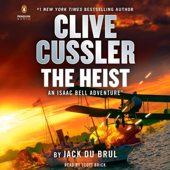 Clive Cussler: The Heist: An Isaac Bell Adventure, Book 14
