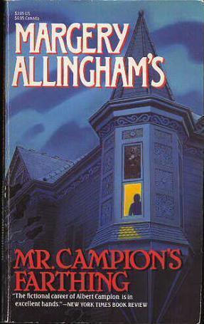 Mr. Campion's Farthing