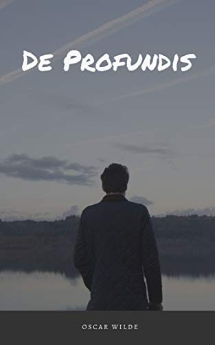 De Profundis