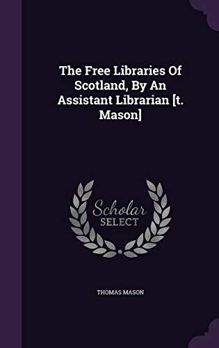The Free Libraries Of Scotland