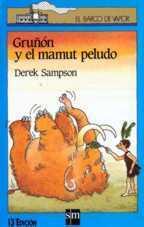 Gruñón y el mamut peludo