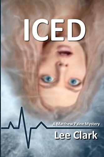 Iced: A Matthew Paine Mystery